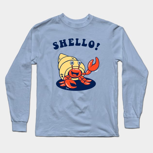 Shello! Long Sleeve T-Shirt by dumbshirts